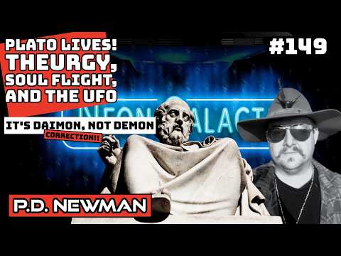 Daimon, not demon: PD Newman on how ancient Greek wisdom relates to modern UFOs