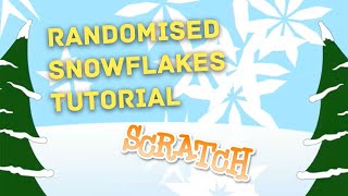 Scratch 3.0 Randomised Snowflakes Tutorial