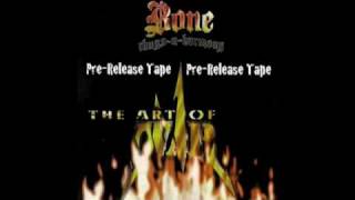 Bone Thugs - It&#39;s All Mo Thug (Pre-Release)  - The Art Of War (Pre-Release Tape)
