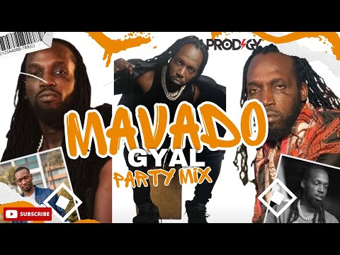 Mavado Mix | Mavado Best Gyal Songs | Mavado Ladies Songs | Dancehall Mix 2025 | - DJ Prodigy