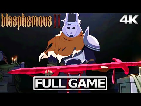 BLASPHEMOUS 2 Full Gameplay Walkthrough / No Commentary 【FULL GAME】4K 60FPS Ultra HD