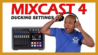 Mixcast 4 Ducking Settings
