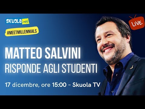 Il Vicepremier e Ministro dell'Interno Matteo Salvini risponde agli studenti - #MeetMillennials