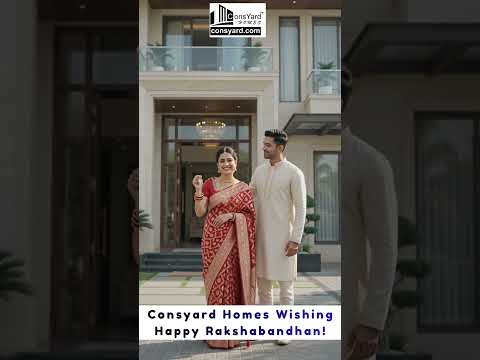 Happy Raksha Bandhan ❤️ Celebrate Family, Trust & Dream Homes with Consyard Homes | Gurgaon