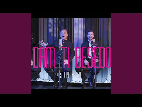 DAM TI BESEDO