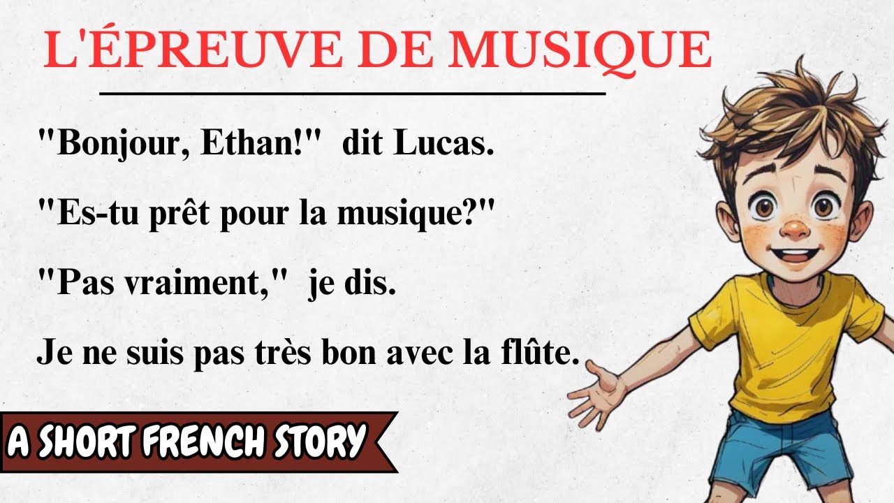 (A1-A2) Learn French through a Short Story (The Music Challenge)