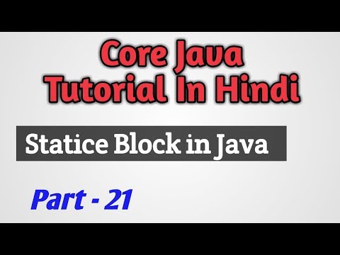 Core Java Tutorial In Hindi Static Block In Java Part 21
