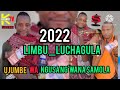LIMBU LUCHAGULA UJUMBE WA NGUSA Ng Wana Samola 13 6 2022