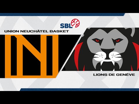 SB League｜Day 16: NEUCHATEL vs. GENEVE