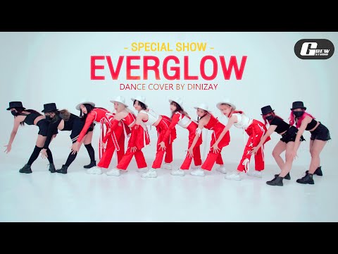 SPECIAL SHOW | EVERGLOW (에버글로우) - DUN DUN + FIRST | DANCE COVER BY DINIZAY | FROM THAILAND