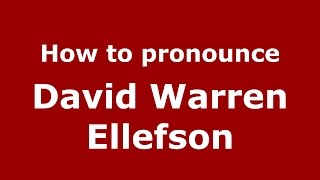How to pronounce David Warren Ellefson