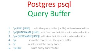 PostgreSQL psql - Query Buffer (PART 6 of 12)