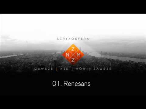 01.Lirykosfera - Renesans