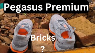 Nike Pegasus Premium Quickie - Bouncy or Bricks ?