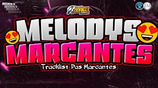 🔴SETZÃO MELODYS MARCANTES NOVEMBRO 2K25 TRACKLIST DAS MARCANTES E❌CLUSIVOOOOOOO😍 #marcantes #melody