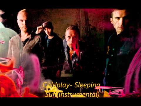 Coldplay - Sleeping Sun (instrumental)