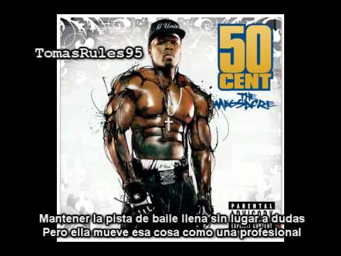 50 Cent - Just a Lil' Bit Subtitulado Al Español