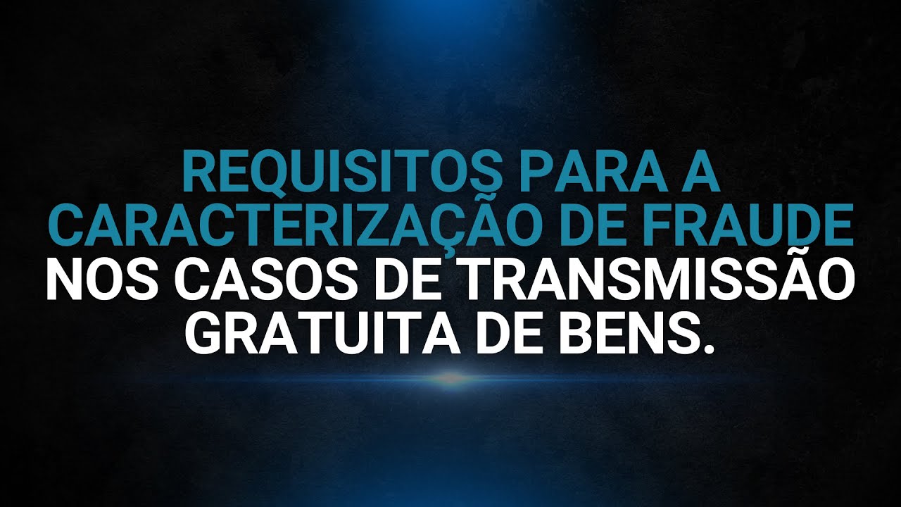 Como evitar uma fraude do credor!