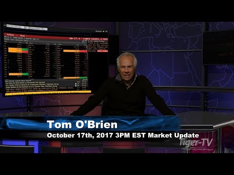 October 17th 3PM EST Market Update with Tom O'Brien on TFNN