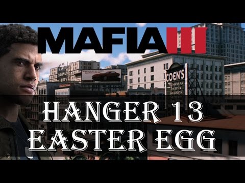Mafia 3 Hanger 13 Easter Egg | Mafia 3 Easter Eggs
