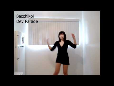 Bacchikoi Para Para パラパラ 踊ってみた