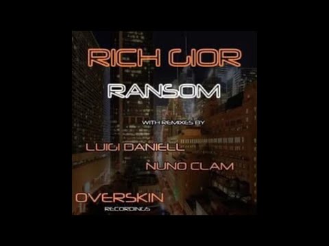 Rich Gior - Ransom (Nuno Clam Remix) 2008