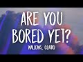 Wallows - Are You Bored Yet (Lyrics) ft. Clairo