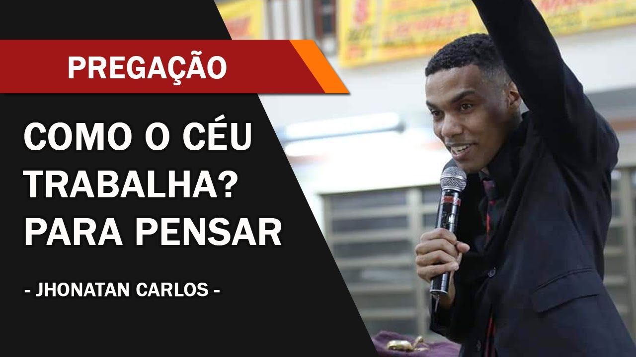 O Pão que envia pão - Como o céu funciona? | PREGAÇÃO - Jhonatan Carlos