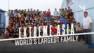 The world's largest family | Extreme Asia | The Straits Times