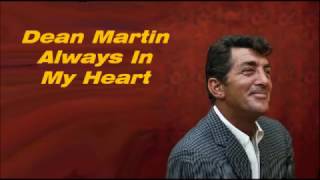 Dean Martin.......Always In My Heart.