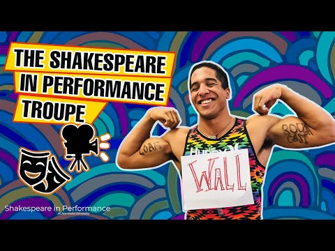 The Shakespeare in Performance Troupe