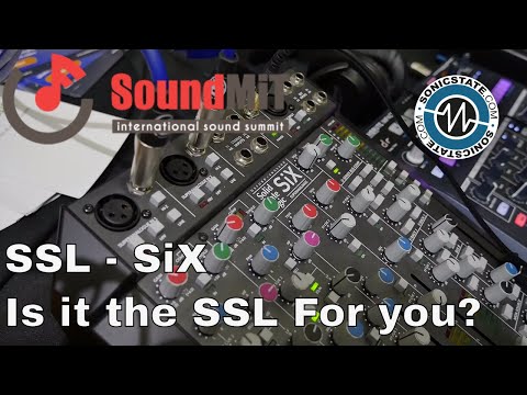 SoundMit 2019: SSL SiX - An SSL For Your Home Studio?