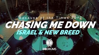 Chasing Me Down // Israel & New Breed // #BOTT17