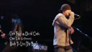 CHRIS FIGGY & DAVID COSTA of READY TO LIVE (THE BAND) ''ONE LIFE'' (Live Perfomance)
