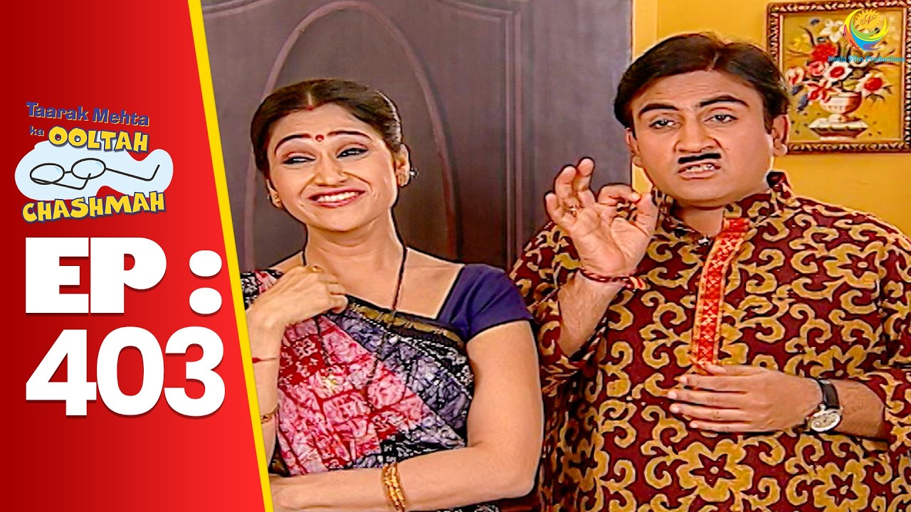 SE 01 EP 403 -  Jethalal Ne Kyu Bola Sundar Ko Ek Number Ka Panoti ! | Taarak Mehta Ka oltah hashmah