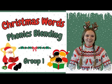 Read Christmas Words Learn Phonics Group 1 Christmas Words for Kids British Teacher