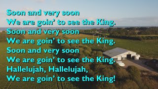 Soon and Very Soon [with lyrics for congregations]