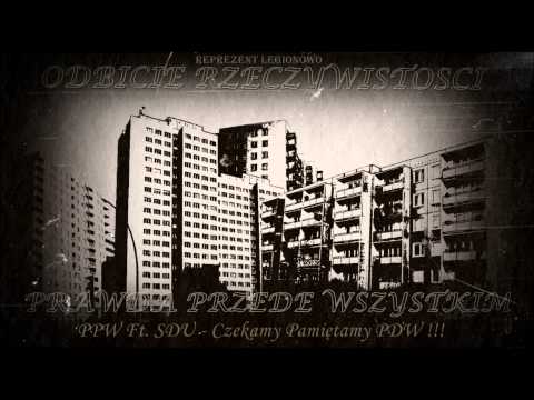PPW Ft. SDU - Czekamy Pamiętamy