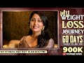 My Weightloss Journey 60 Days Transformation L Navya Nair