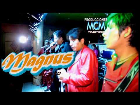 LOS MAGNUS EN VIVO NOV. 2016  01