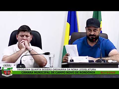 TRIGÉSIMA QUARTA SESSÃ ORDINÁRIA DA NONA LEGISLATURA