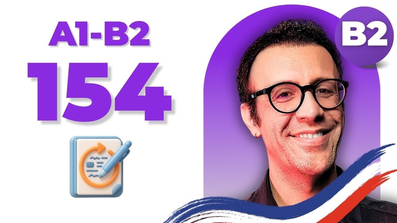 چطور یک استدلال را به زبان فرانسه بازنویسی و بازگو کنیم؟ (سطح B2)-154