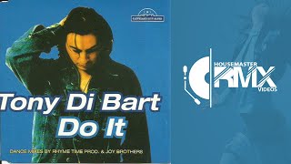 Tony Di Bart - Do It (Dance Extended) 1994 HD Video