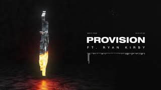 Music video thumbnail preview for August Burns Red - Provision (feat. Ryan Kirby of Fit For A King) by Fit for a King