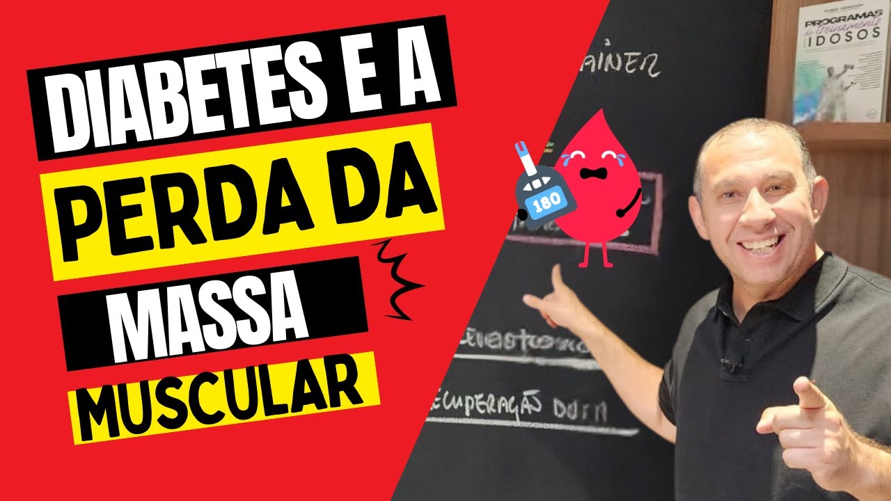 Diabetes e a Perda de Massa Muscular: O Que Todo Personal Trainer Precisa Saber!