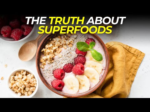 The Truth About Superfoods: Separating Fact from Fiction