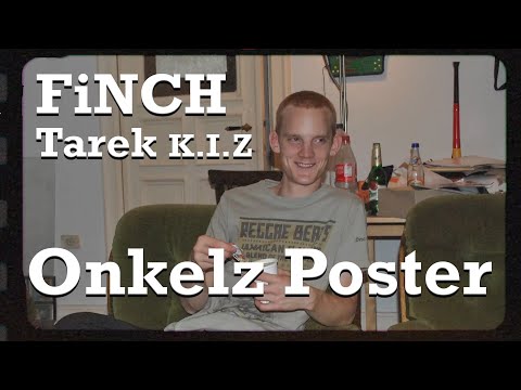 FiNCH x TAREK K.I.Z - Onkelz Poster