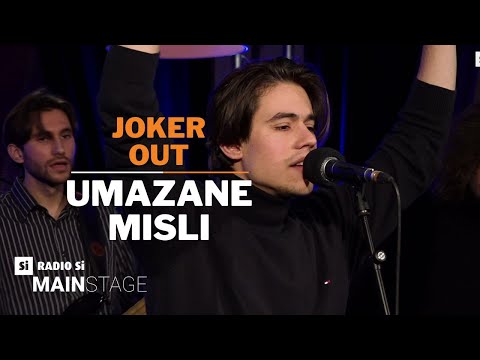 RADIO Si MAIN STAGE - JOKER OUT - Umazane misli