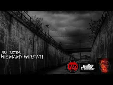 JBS - nie mamy wpływu feat.RYBA (Prod.Vintageman)