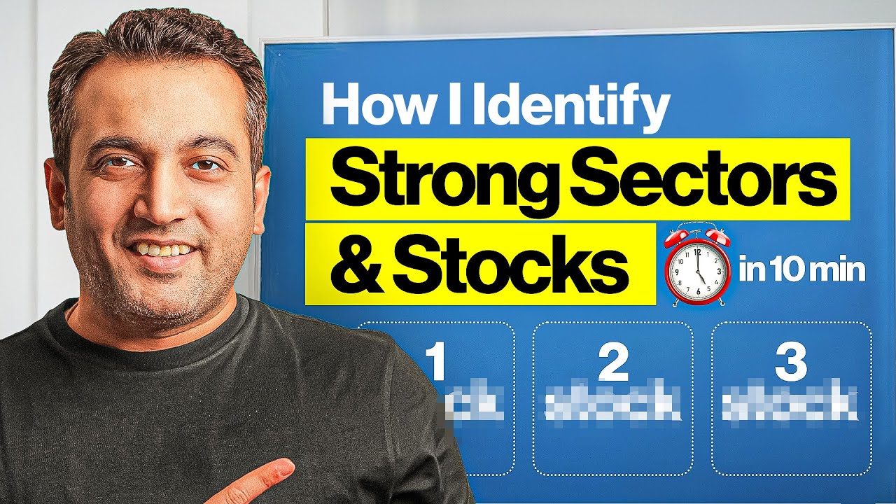 Learn How to Identify Strong Sectors & Stocks in 10 Minutes (Step-by-Step Guide) | Vijay Thakkar